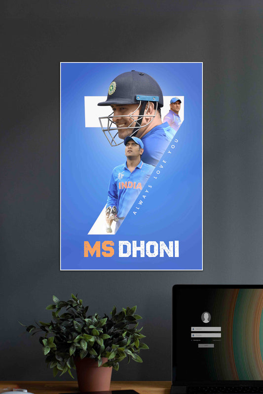 MS Dhoni x Always Love You | MS Dhoni | Cricket Poster