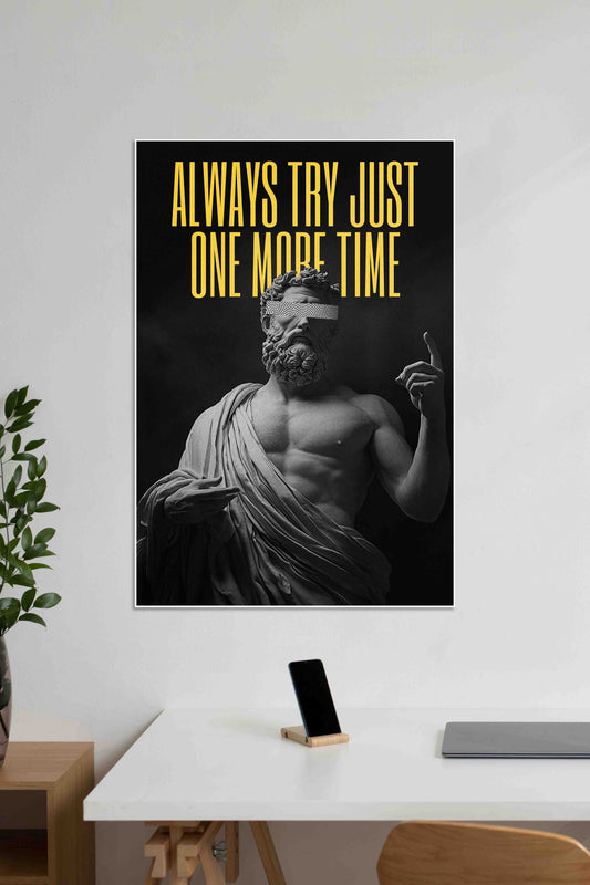 Always TRY just ONE MORE TIME | GYM | Motivational Poster