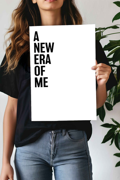 A New ERA of ME | Motivational Quotes Poster