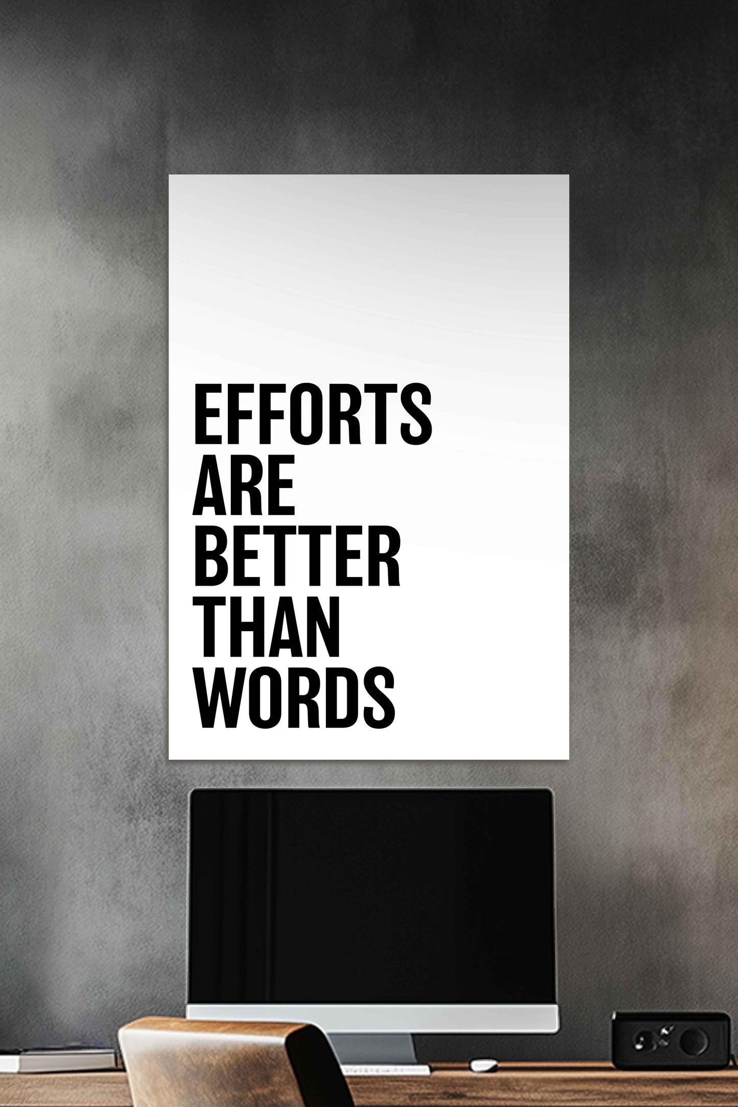 Efforts are Better than Words | Motivational Quotes Poster