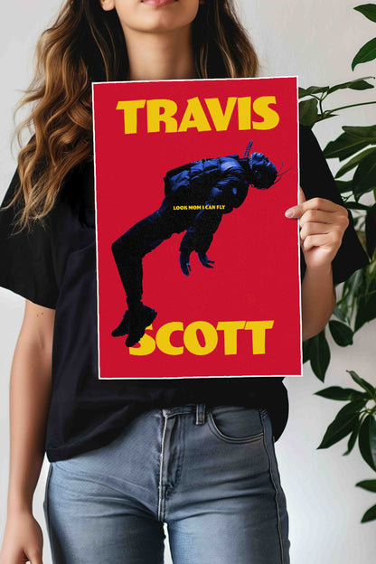 Travis Scott x Look Mom I can FLY | Travis Scott | Music Artist Poster