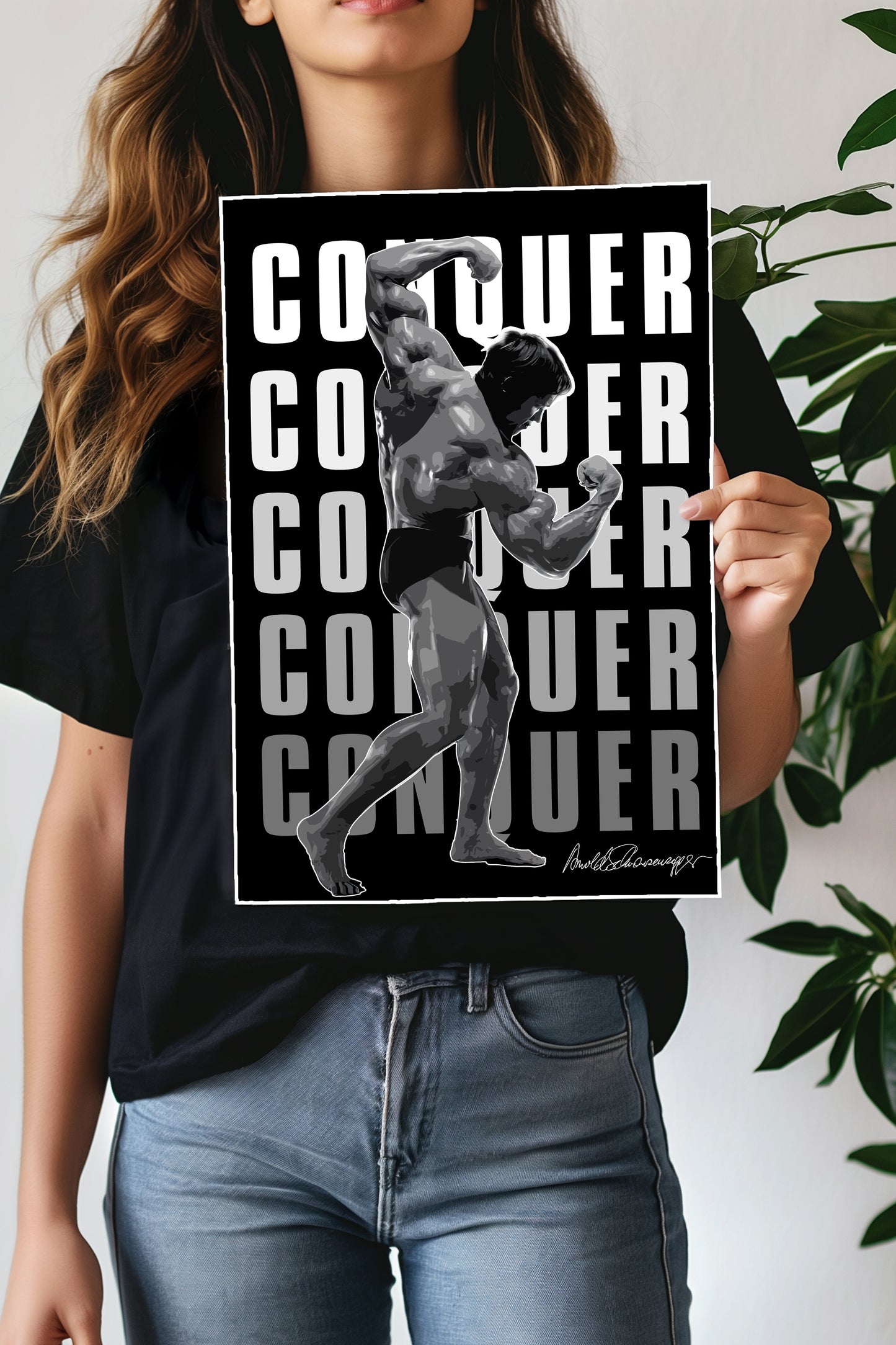 CONQUER | SIGNATURE POSE | Arnold Schwarzenegger | Motivational Poster