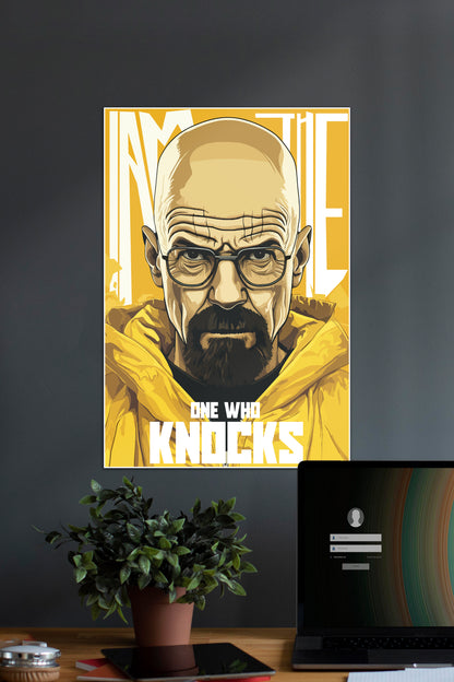 Iam The One Who Knocks | Walter White #01 | Series Poster