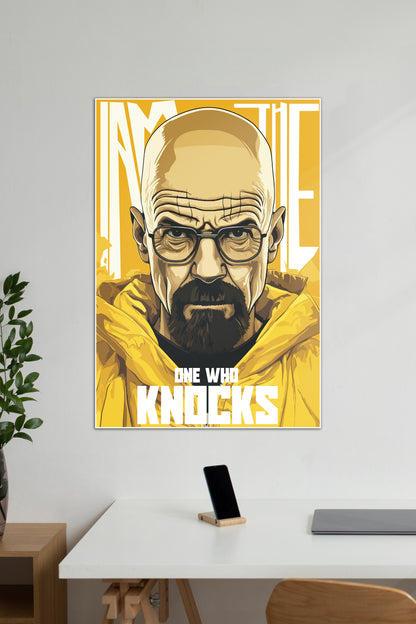 Iam The One Who Knocks | Walter White #01 | Series Poster